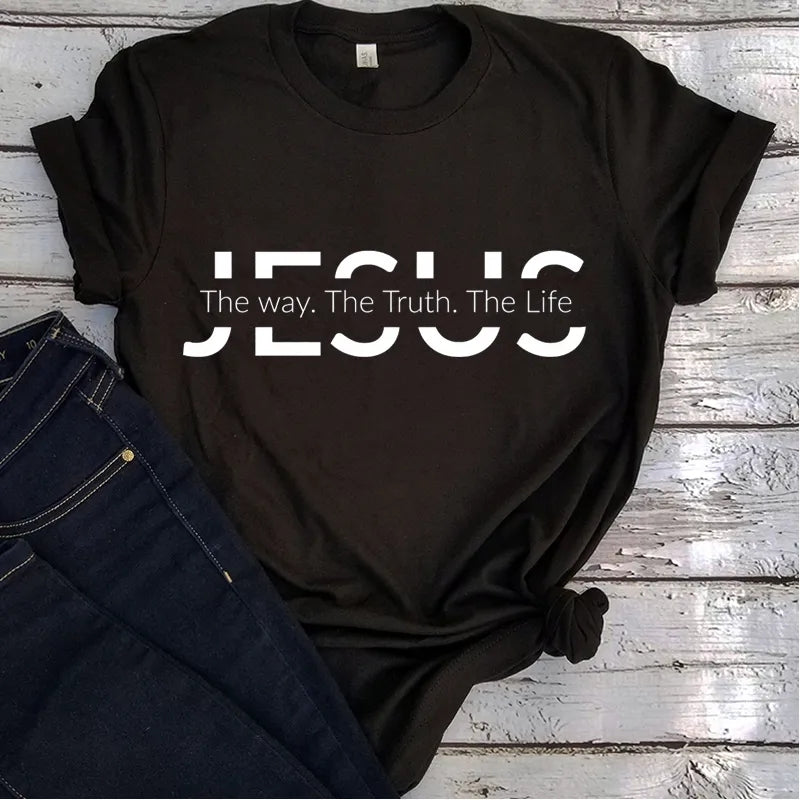 Jesus The Way●The Truth ●The Life● T-shirt