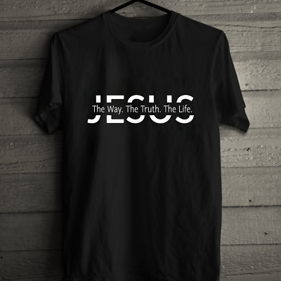 Jesus The Way●The Truth ●The Life● T-shirt